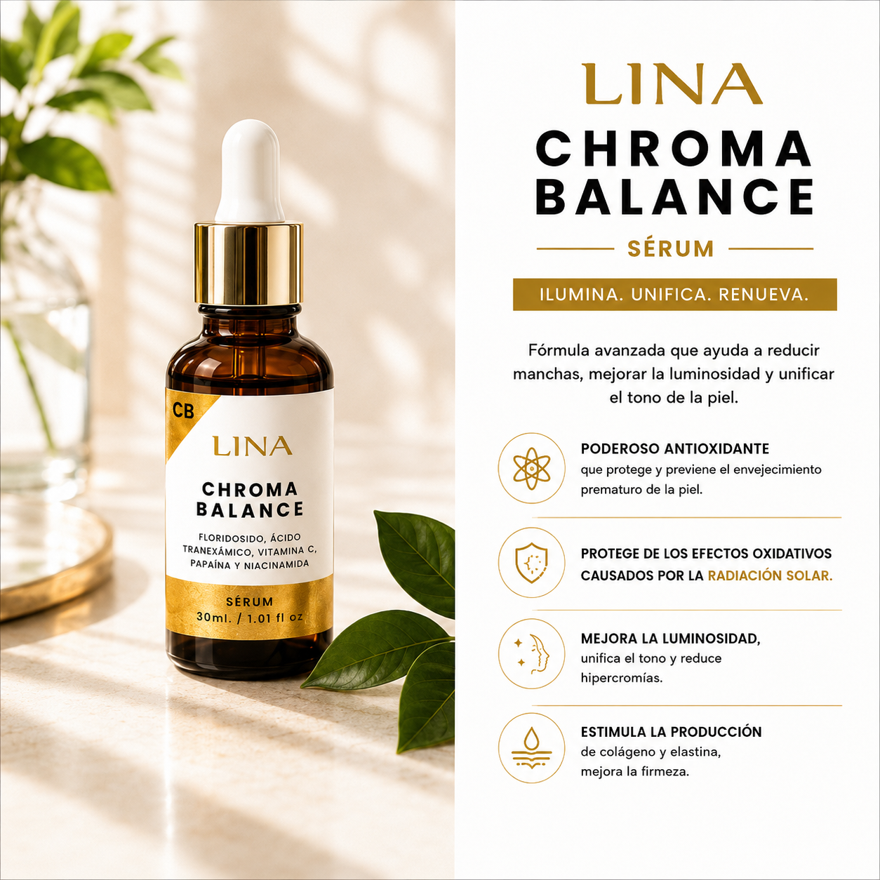 Serum CHROMA BALANCE Ilumina. Unifica. Rénueva.